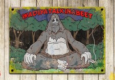 Listing image for Sassy The Sasquatch Big Lez Show Whatcha Talk Metal Sign Poster Man Cave